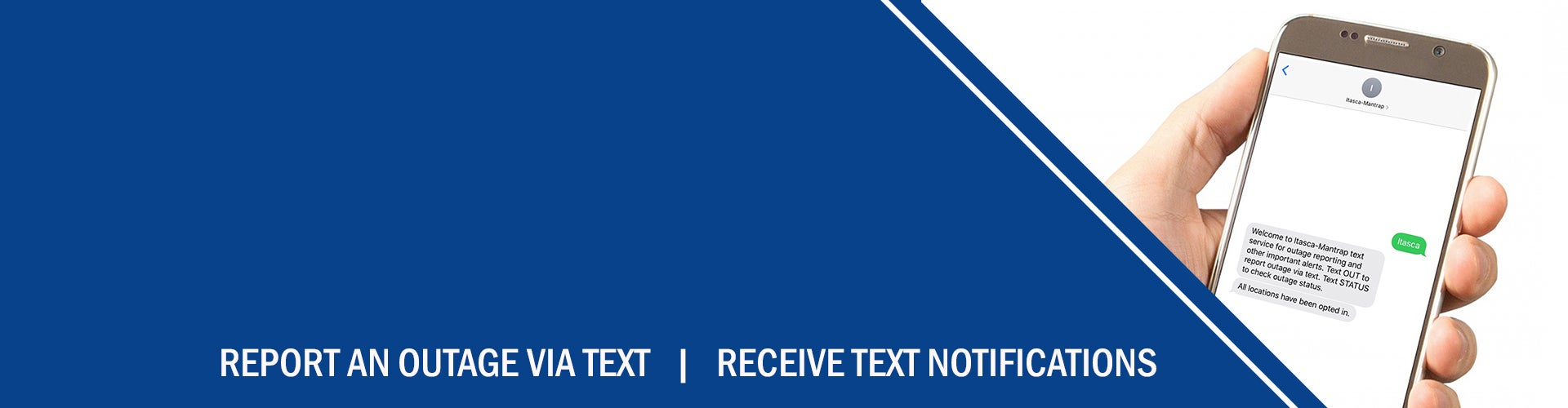 Sign up for Itasca-Mantrap text notifications